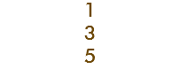 1
3
5