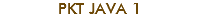 PKT JAVA 1